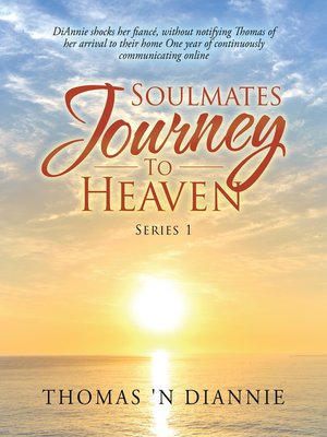 cover image of Soulmates Journey to Heaven